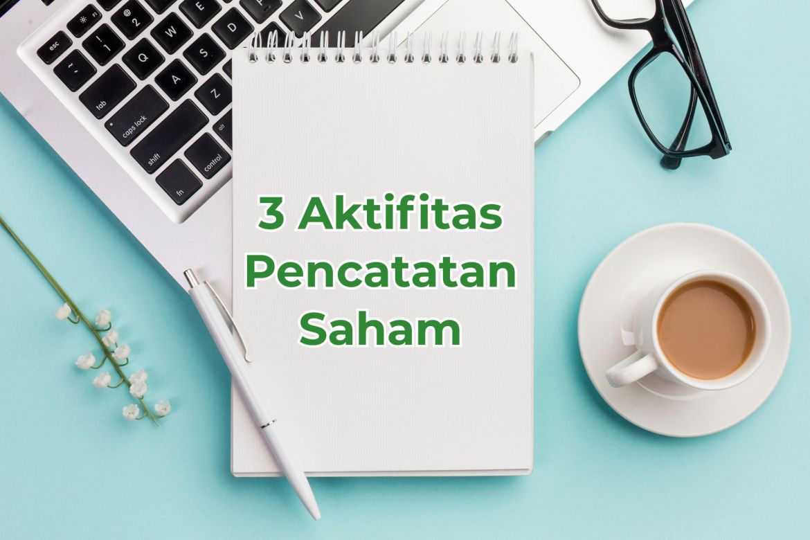 Aktifitas Pencatatan Saham